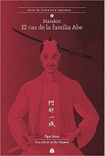 EL CAS DE LA FAMILIA ABE | 9788494370724 | MORI,OGAI | Llibreria Geli - Llibreria Online de Girona - Comprar llibres en català i castellà