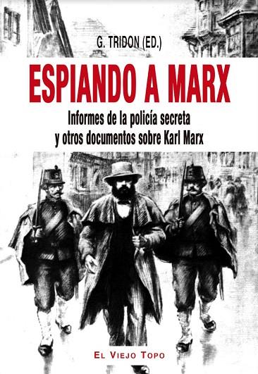 ESPIANDO A MARX | 9788416995745 | TRIDON,ED. | Llibreria Geli - Llibreria Online de Girona - Comprar llibres en català i castellà