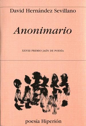 ANONIMARIO | 9788490020067 | HERNANDEZ SEVILLANO,DAVID | Llibreria Geli - Llibreria Online de Girona - Comprar llibres en català i castellà