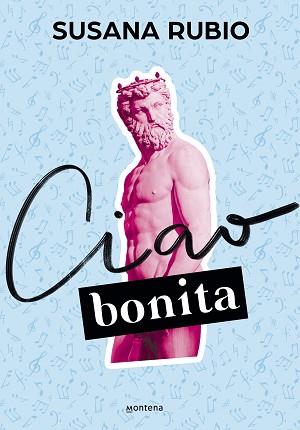 CIAO,BONITA (EN ROMA 2) | 9788418318955 | RUBIO,SUSANA | Llibreria Geli - Llibreria Online de Girona - Comprar llibres en català i castellà