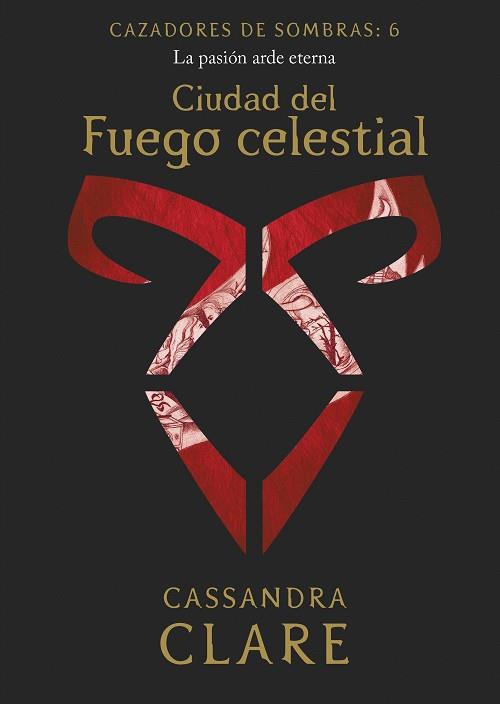 CIUDAD DEL FUEGO CELESTIAL(CAZADOR DE SOMBRAS 6) | 9788408215523 | CLARE,CASSANDRA | Llibreria Geli - Llibreria Online de Girona - Comprar llibres en català i castellà