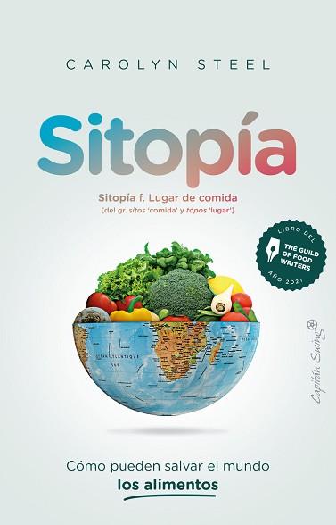 SITOPÍA | 9788412554007 | STEEL,CAROLYN | Llibreria Geli - Llibreria Online de Girona - Comprar llibres en català i castellà
