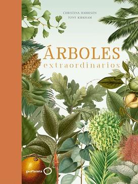 ÁRBOLES EXTRAORDINARIOS | 9788408210719 | KIRKHAM,TONY/HARRISON,CHRISTINA | Llibreria Geli - Llibreria Online de Girona - Comprar llibres en català i castellà