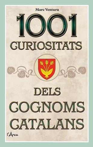 1001 CURIOSITATS DELS COGNOMS CATALANS | 9788412154504 | VENTURA I NOGUERA,MARC | Llibreria Geli - Llibreria Online de Girona - Comprar llibres en català i castellà