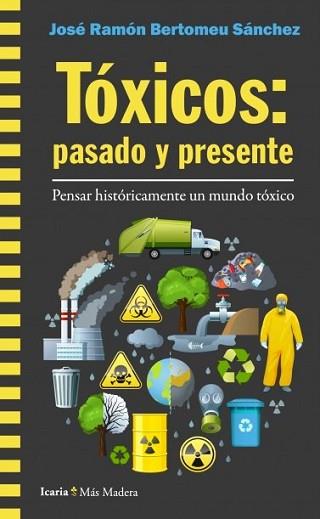 TÓXICOS.PASADO Y PRESENTE | 9788498889598 | Llibreria Geli - Llibreria Online de Girona - Comprar llibres en català i castellà