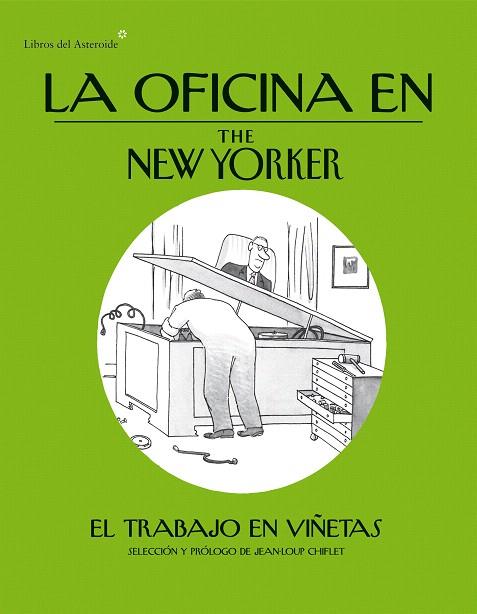 LA OFICINA EN THE NEW YORKER | 9788415625568 | Llibreria Geli - Llibreria Online de Girona - Comprar llibres en català i castellà