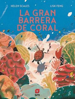 LA GRAN BARRERA DE CORAL | 9788413189147 | SCALES,HELEN | Llibreria Geli - Llibreria Online de Girona - Comprar llibres en català i castellà