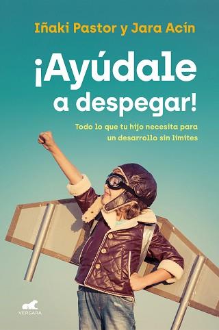 AYÚDALE A DESPEGAR! | 9788418045851 | PASTOR,IÑAKI/ACÍN,JARA | Llibreria Geli - Llibreria Online de Girona - Comprar llibres en català i castellà