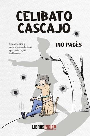 CELIBATO CASCAJO | 9788418822810 | PAGES,INO | Llibreria Geli - Llibreria Online de Girona - Comprar llibres en català i castellà