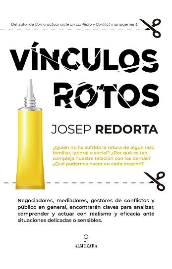 VÍNCULOS ROTOS | 9788411312318 | REDORTA,JOSEP | Llibreria Geli - Llibreria Online de Girona - Comprar llibres en català i castellà