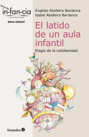 EL LATIDO DE UN AULA INFANTIL | 9788418083501 | ABELLEIRA BARDANCA,ÁNGELES/ABELLEIRA BARDANCA,ISABEL | Llibreria Geli - Llibreria Online de Girona - Comprar llibres en català i castellà