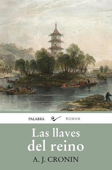 LAS LLAVES DEL REINO | 9788490617359 | CRONIN,A.J. | Llibreria Geli - Llibreria Online de Girona - Comprar llibres en català i castellà