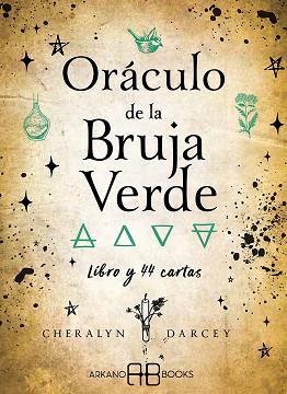 ORÁCULO DE LA BRUJA VERDE | 9788417851927 | DARCEY,CHERALYN | Llibreria Geli - Llibreria Online de Girona - Comprar llibres en català i castellà
