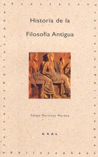 HISTORIA DE LA FILOSOFIA ANTIGUA | 9788446005520 | MARTINEZ MARZOA,FELIPE | Llibreria Geli - Llibreria Online de Girona - Comprar llibres en català i castellà