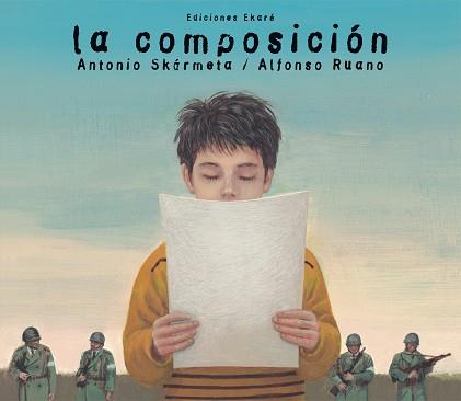 LA COMPOSICIÓN | 9789802573059 | SKÁRMETA,ANTONIO | Llibreria Geli - Llibreria Online de Girona - Comprar llibres en català i castellà