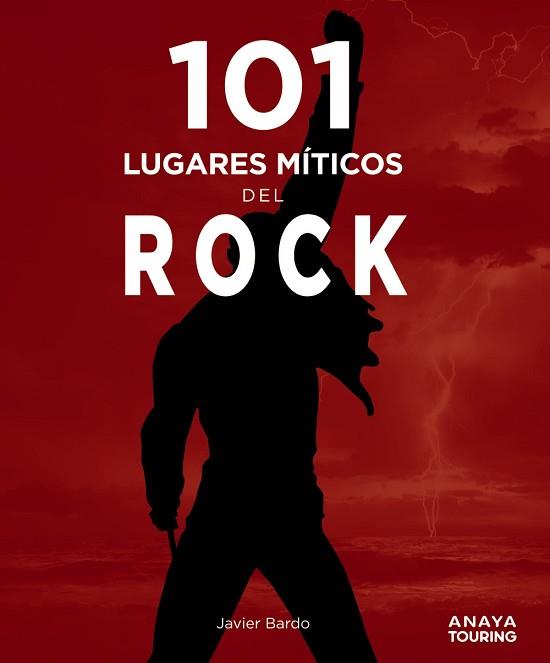 101 LUGARES MÍTICOS DEL ROCK | 9788491584407 | BARDO,JAVIER | Llibreria Geli - Llibreria Online de Girona - Comprar llibres en català i castellà