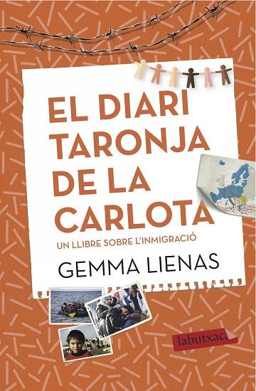 EL DIARI TARONJA DE LA CARLOTA | 9788416600106 | LIENAS,GEMMA | Llibreria Geli - Llibreria Online de Girona - Comprar llibres en català i castellà