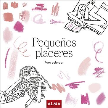 PEQUEÑOS PLACERES PARA COLOREAR | 9788418395741 | V.V.A.A. | Llibreria Geli - Llibreria Online de Girona - Comprar llibres en català i castellà