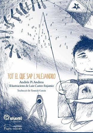 TOT EL QUE SAP L'ALEJANDRO | 9788413030944 | PI ANDREU,ANDRÉS | Llibreria Geli - Llibreria Online de Girona - Comprar llibres en català i castellà