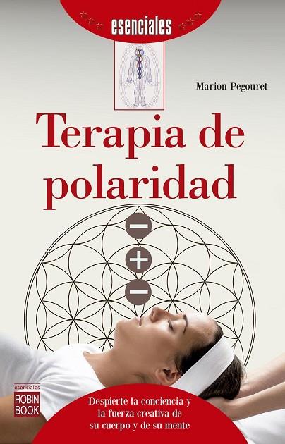 TERAPIA DE POLARIDAD | 9788499175294 | PEGOURET,MARION | Llibreria Geli - Llibreria Online de Girona - Comprar llibres en català i castellà