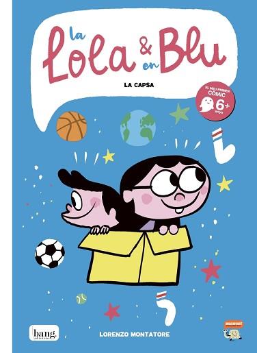 LA LOLA & EN BLU.LA CAPSA | 9788418101076 | MONTATORE,LORENZO | Llibreria Geli - Llibreria Online de Girona - Comprar llibres en català i castellà
