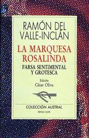 LA MARQUESA ROSALINDA | 9788423919130 | DEL VALLE INCLAN,RAMON | Llibreria Geli - Llibreria Online de Girona - Comprar llibres en català i castellà