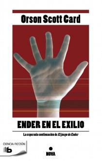 ENDER EN EL EXILIO | 9788498726275 | SCOTT CARD,ORSON  | Llibreria Geli - Llibreria Online de Girona - Comprar llibres en català i castellà