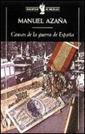CAUSAS DE LA GUERRA DE ESPAÑA | 9788484323044 | AZAÑA,MANUEL | Llibreria Geli - Llibreria Online de Girona - Comprar llibres en català i castellà