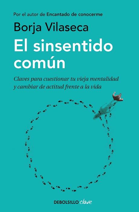 EL SINSENTIDO COMÚN | 9788466354523 | VILASECA,BORJA | Llibreria Geli - Llibreria Online de Girona - Comprar llibres en català i castellà