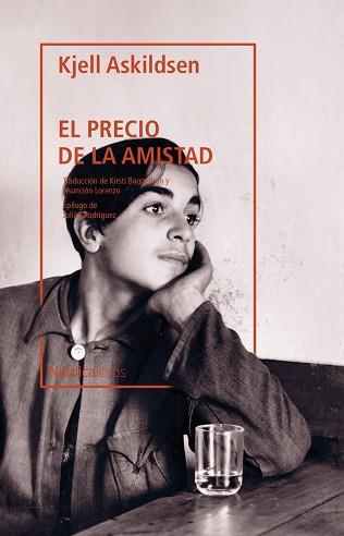 EL PRECIO DE LA AMISTAD | 9788418067204 | ADKILDSEN,KJELL | Llibreria Geli - Llibreria Online de Girona - Comprar llibres en català i castellà