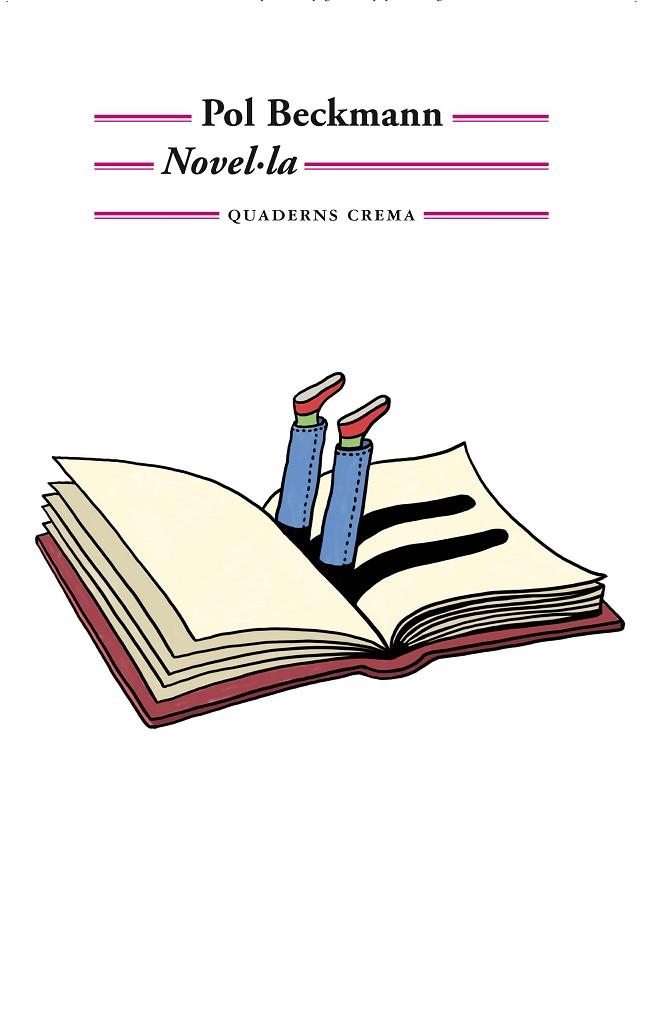 NOVEL.LA(PREMI LLIBRETER 2019 NOVEL.LA) | 9788477276012 | BECKMANN,POL | Libreria Geli - Librería Online de Girona - Comprar libros en catalán y castellano