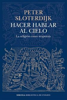 HACER HABLAR AL CIELO | 9788419207449 | SLOTERDIJK,PETER | Llibreria Geli - Llibreria Online de Girona - Comprar llibres en català i castellà
