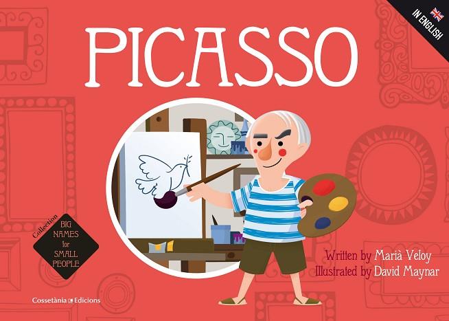 PICASSO (ENG.) | 9788490345405 | VELOY,MARIÀ/MAYNAR,DAVID | Llibreria Geli - Llibreria Online de Girona - Comprar llibres en català i castellà