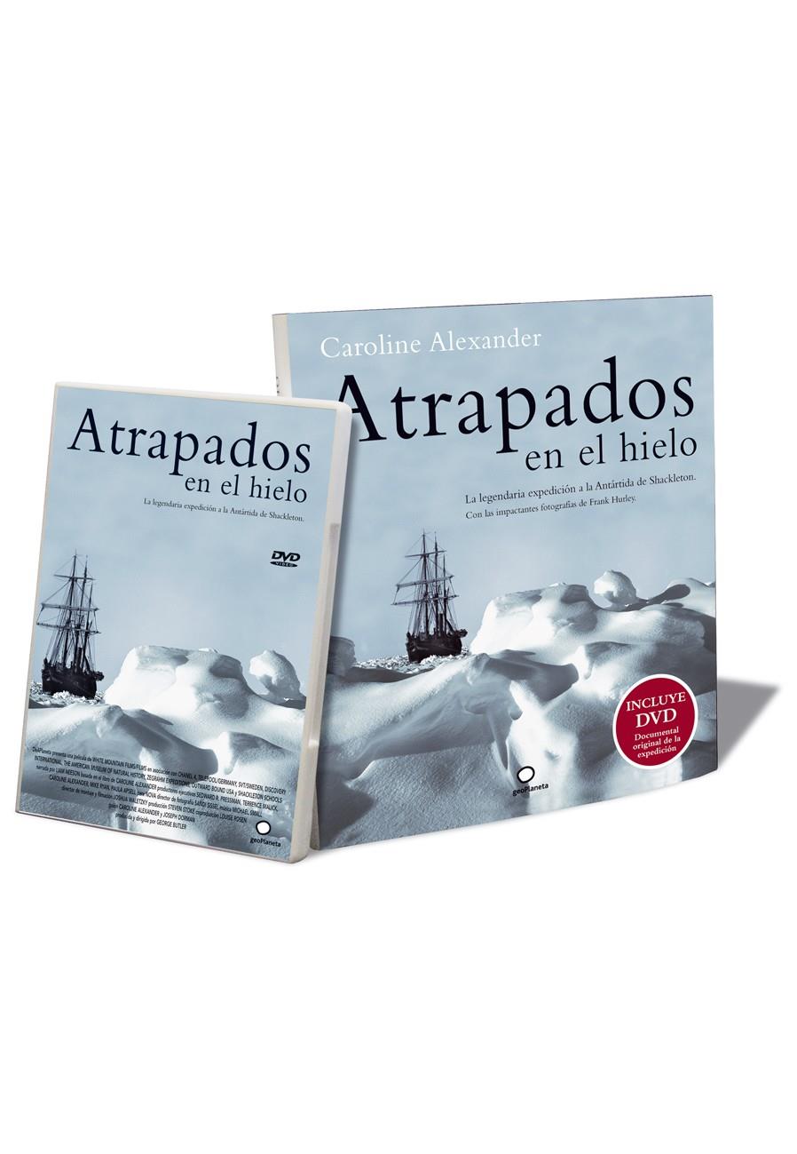 ATRAPADOS EN EL HIELO(INCLUYE DVD) | 9788408084037 | ALEXANDER,CAROLINE | Llibreria Geli - Llibreria Online de Girona - Comprar llibres en català i castellà
