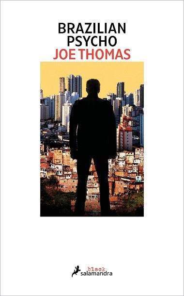 BRAZILIAN PSYCHO | 9788419456298 | THOMAS,JOE | Llibreria Geli - Llibreria Online de Girona - Comprar llibres en català i castellà