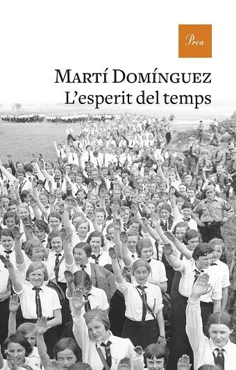 L'ESPERIT DEL TEMPS | 9788475887753 | DOMÍNGUEZ,MARTÍ | Llibreria Geli - Llibreria Online de Girona - Comprar llibres en català i castellà