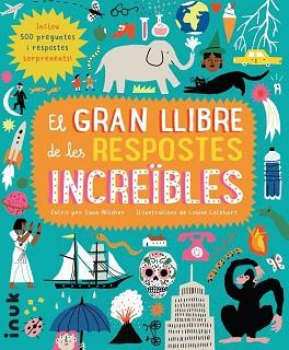 EL GRAN LLIBRE DE LES RESPOSTES INCREÏBLES | 9788416774777 | WILSHER,JANE | Llibreria Geli - Llibreria Online de Girona - Comprar llibres en català i castellà