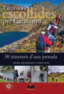 EXCURSIONS ESCOLLIDES PER CATALUNYA.30 ITINERARIS D'UNA JORNADA | 9788493497231 | Llibreria Geli - Llibreria Online de Girona - Comprar llibres en català i castellà