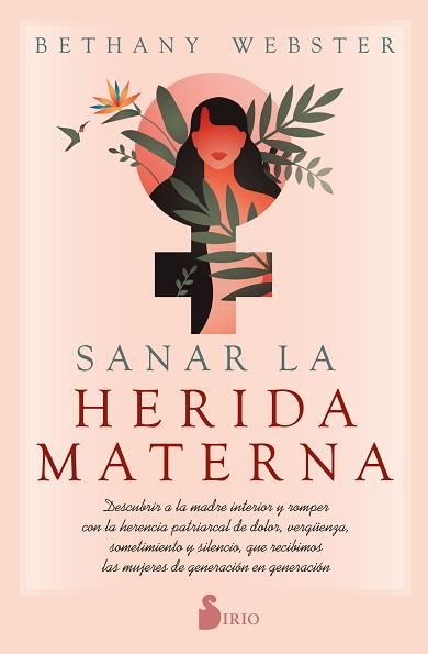 SANAR LA HERIDA MATERNA | 9788418531491 | WEBSTER,BETHANY | Llibreria Geli - Llibreria Online de Girona - Comprar llibres en català i castellà
