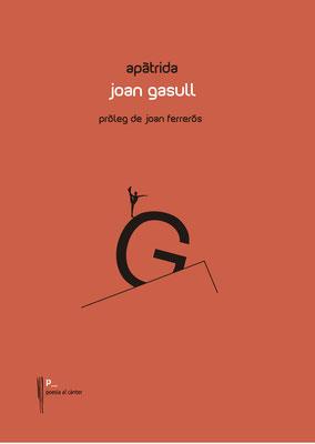 APÀTRIDA | 9788494986093 | GASULL,JOAN | Llibreria Geli - Llibreria Online de Girona - Comprar llibres en català i castellà