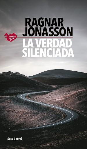 LA VERDAD SILENCIADA (SERIE ISLANDIA NEGRA 5) | 9788432242304 | JÓNASSON,RAGNAR | Llibreria Geli - Llibreria Online de Girona - Comprar llibres en català i castellà