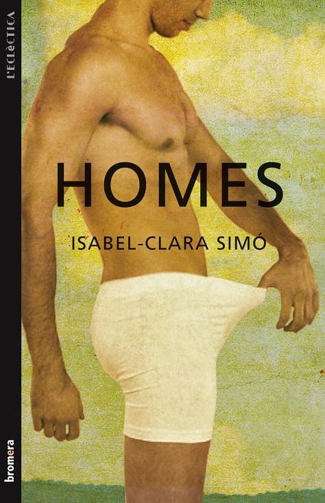 HOMES | 9788498246391 | SIMO,ISABEL-CLARA | Llibreria Geli - Llibreria Online de Girona - Comprar llibres en català i castellà