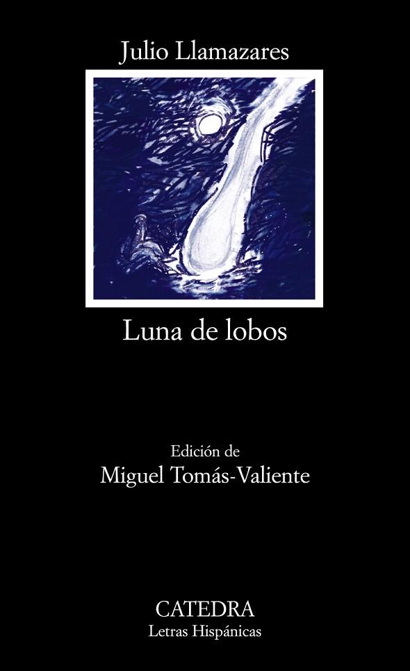 LUNA DE LOBOS | 9788437625676 | LLAMAZARES,JULIO | Llibreria Geli - Llibreria Online de Girona - Comprar llibres en català i castellà