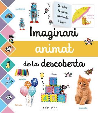 IMAGINARI ANIMAT DE LA DESCOBERTA | 9788417720681 | LAROUSSE | Llibreria Geli - Llibreria Online de Girona - Comprar llibres en català i castellà