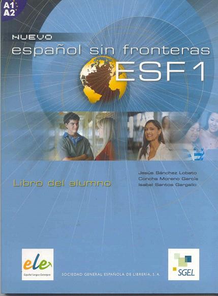 NUEVO ESPAÑOL SIN FRONTERAS 1 LIBRO ALUMNO | 9788497781619 | Llibreria Geli - Llibreria Online de Girona - Comprar llibres en català i castellà