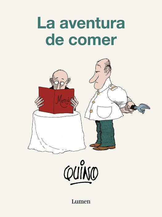 LA AVENTURA DE COMER | 9788426423825 | QUINO | Llibreria Geli - Llibreria Online de Girona - Comprar llibres en català i castellà