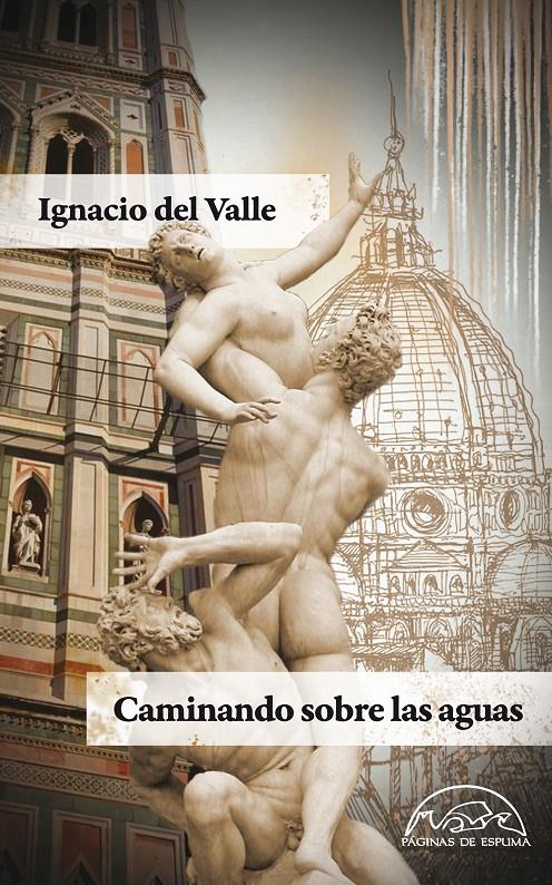 CAMINANDO SOBRE LAS AGUAS | 9788483931691 | DEL VALLE,IGNACIO | Llibreria Geli - Llibreria Online de Girona - Comprar llibres en català i castellà