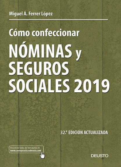 CÓMO CONFECCIONAR NÓMINAS Y SEGUROS SOCIALES(32ª EDICION 2019) | 9788423430475 | FERRER LÓPEZ,MIGUEL ÁNGEL | Llibreria Geli - Llibreria Online de Girona - Comprar llibres en català i castellà