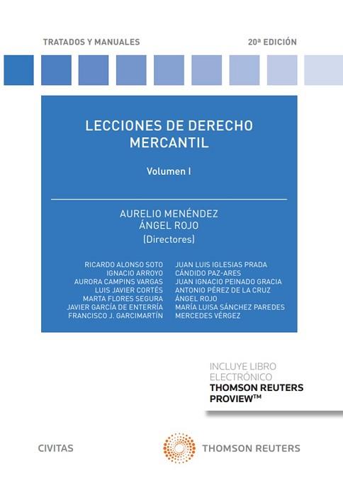 LECCIONES DE DERECHO MERCANTIL-1(20ª EDICION 2022.PAPEL + E-BOOK) | 9788411255264 | MENÉNDEZ MENÉNDEZ,AURELIO/ROJO FERNÁNDEZ-RÍO, ANGEL | Llibreria Geli - Llibreria Online de Girona - Comprar llibres en català i castellà