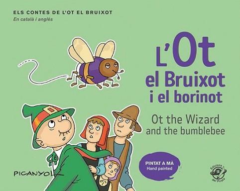 L'OT EL BRUIXOT I EL BORINOT(CATALÀ-ANGLÈS) | 9788417207489 | PICANYOL | Llibreria Geli - Llibreria Online de Girona - Comprar llibres en català i castellà
